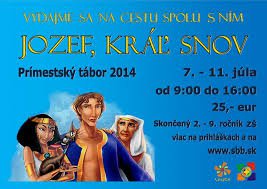 Prímestský tábor: Jozef, kráľ snov