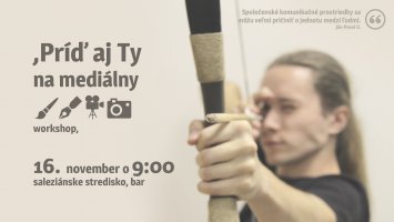 Mediálny workshop II